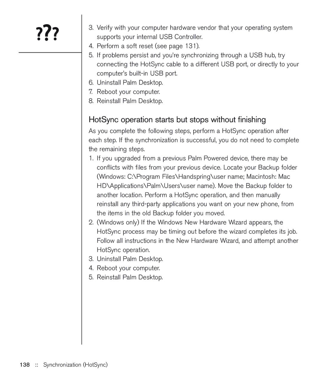 Handspring 600 manual HotSync operation starts but stops without ﬁnishing 