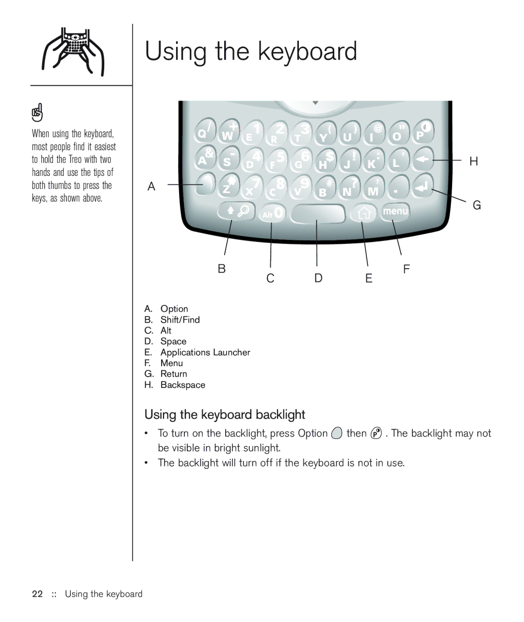 Handspring 600 manual Using the keyboard backlight 