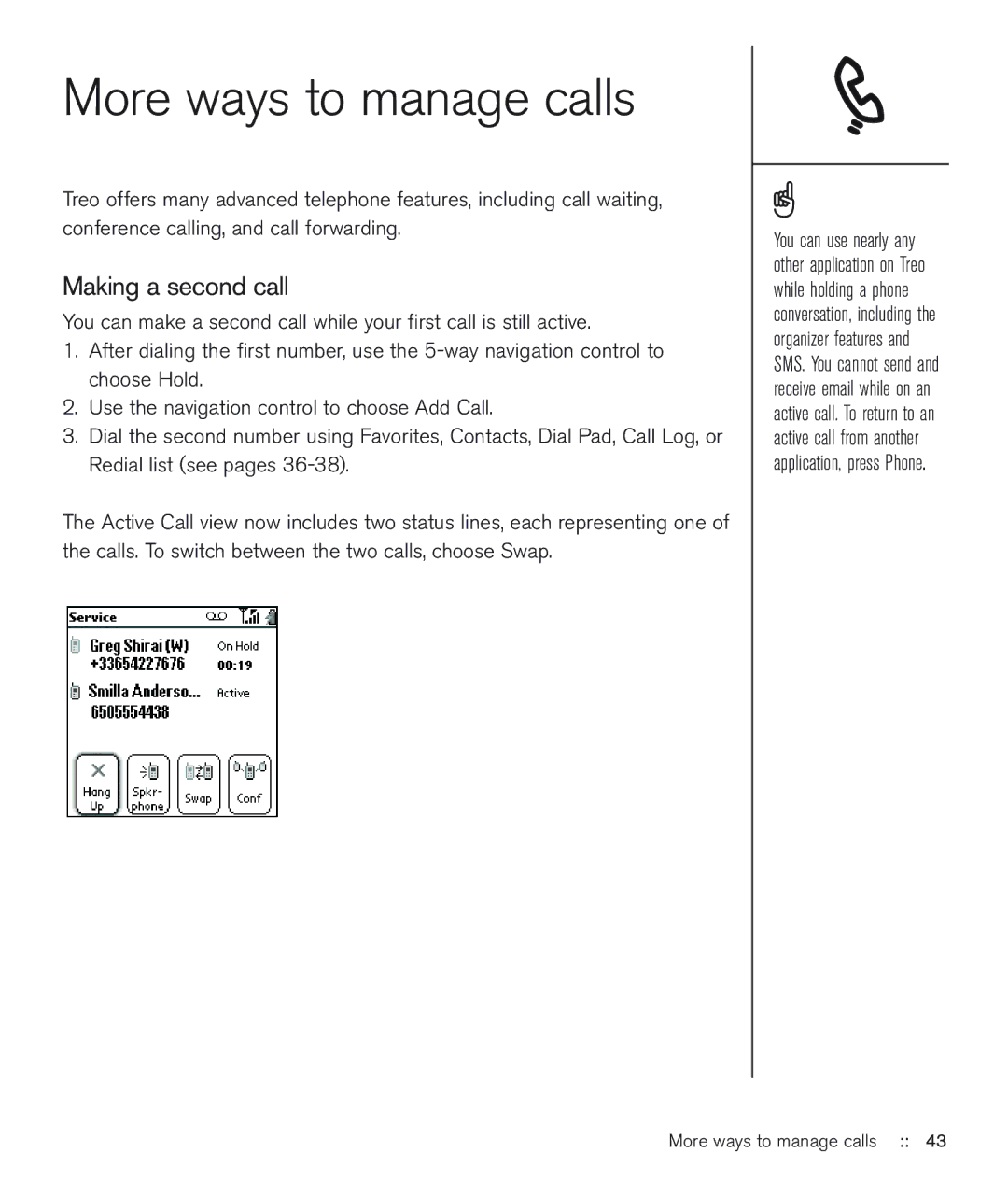 Handspring 600 manual More ways to manage calls, Making a second call 