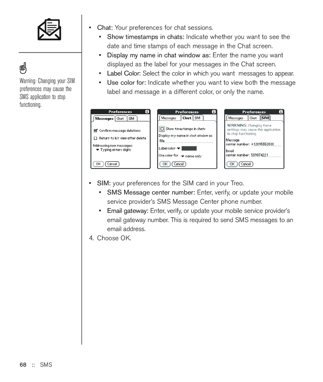 Handspring 600 manual Chat Your preferences for chat sessions 