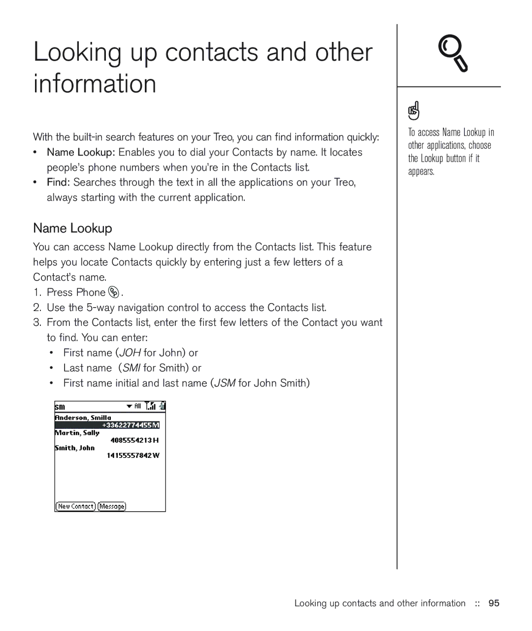 Handspring 600 manual Looking up contacts and other information, Name Lookup 