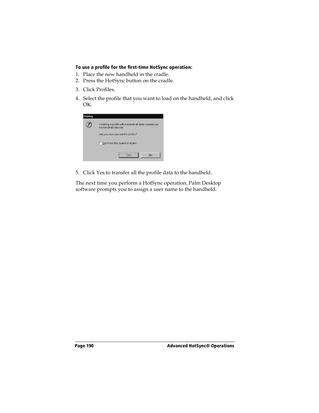 Handspring Visor manual To use a profile for the first-time HotSync operation 