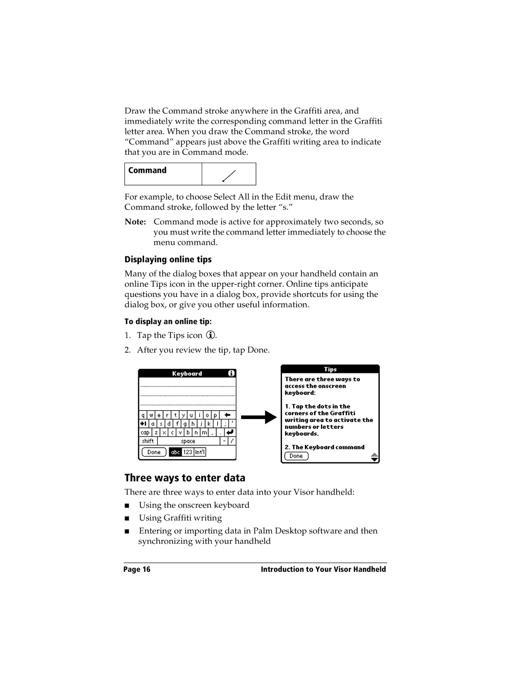 Handspring Visor manual Three ways to enter data, Displaying online tips, Command 