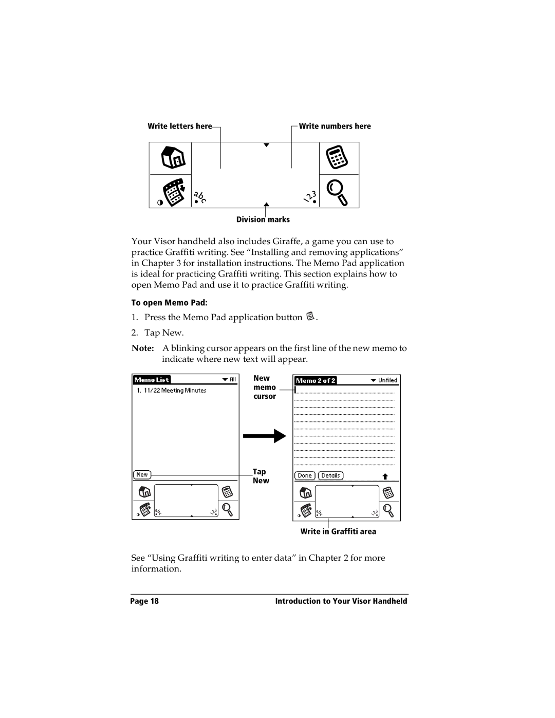 Handspring Visor manual Press the Memo Pad application button Tap New 