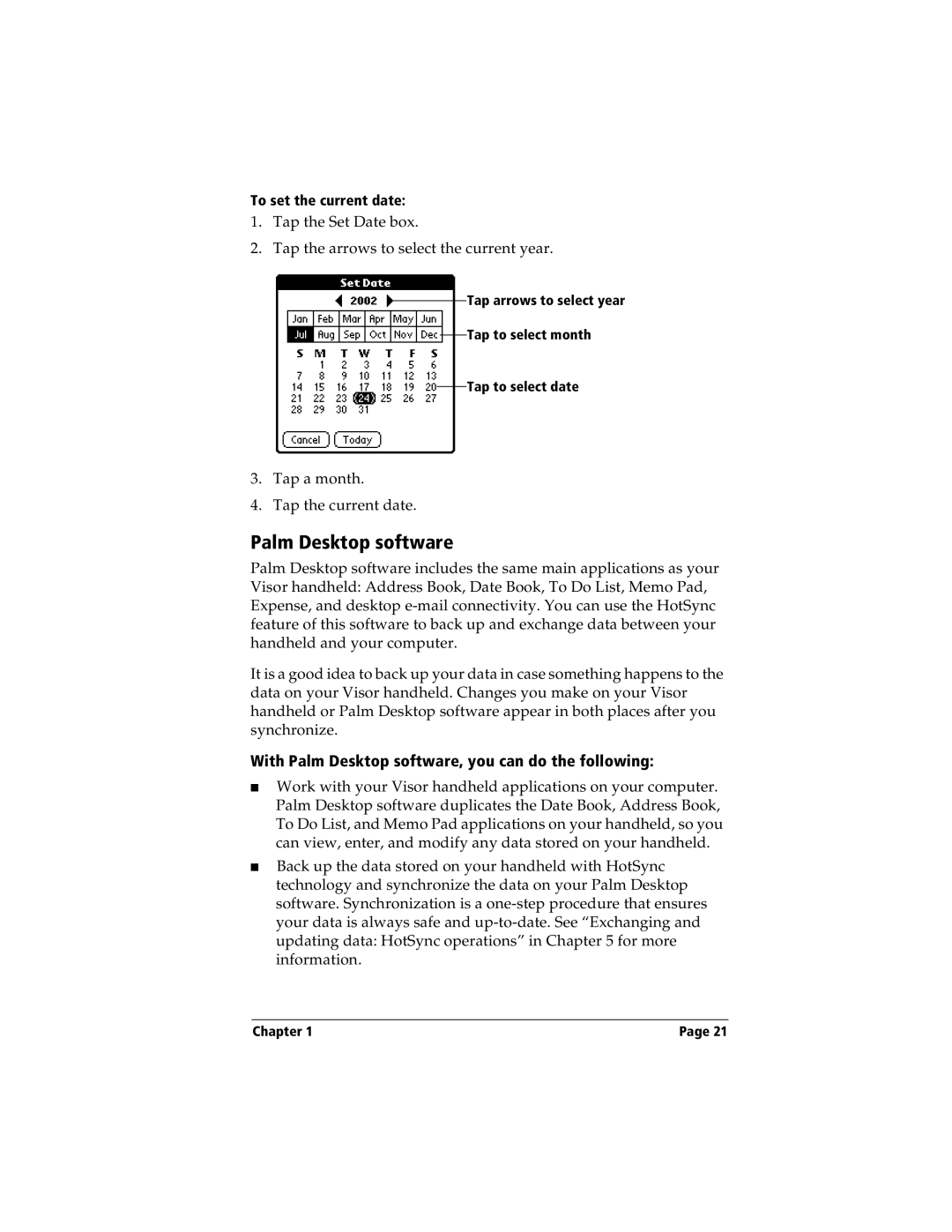 Handspring Visor manual With Palm Desktop software, you can do the following 