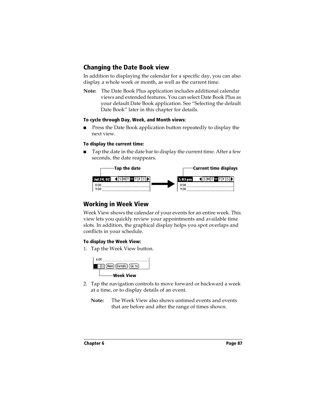 Handspring Visor manual Changing the Date Book view, Working in Week View 