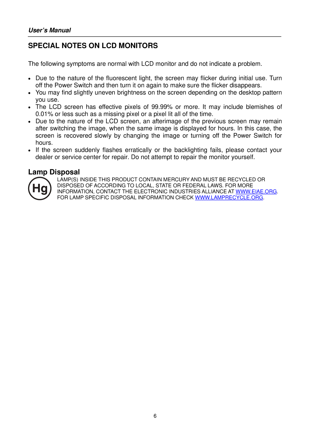 Hanns.G HB171 user manual Special Notes on LCD Monitors 