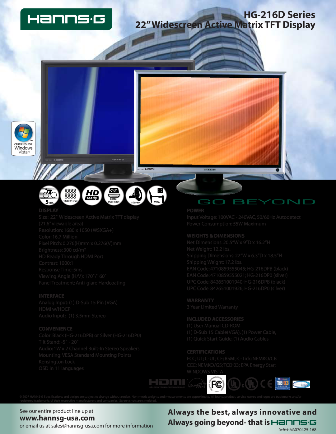 Hanns.G HG-216DP0 specifications HG-216D Series, 22”Widescreen Active Matrix TFT Display, Interface, Convenience, Power 