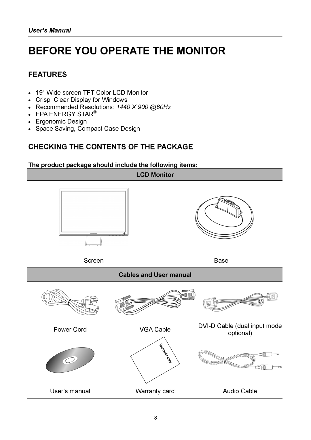 Hanns.G HG191 user manual Before YOU Operate the Monitor, Features, Checking the Contents of the Package 