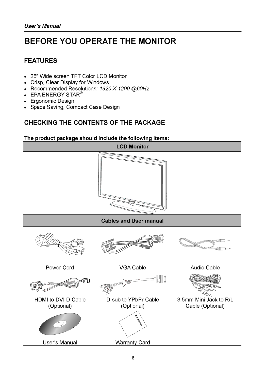 Hanns.G HG281 user manual Before YOU Operate the Monitor, Features, Checking the Contents of the Package 