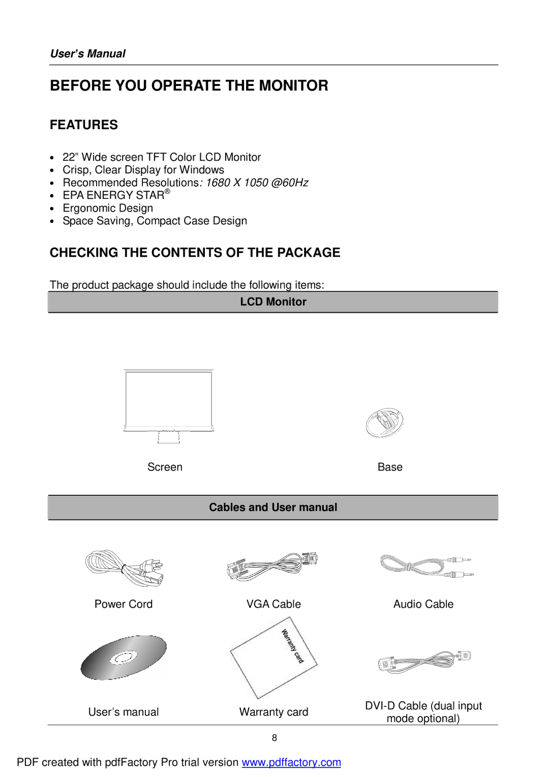 Hanns.G HI221 user manual Before YOU Operate the Monitor, Features, Checking the Contents of the Package 