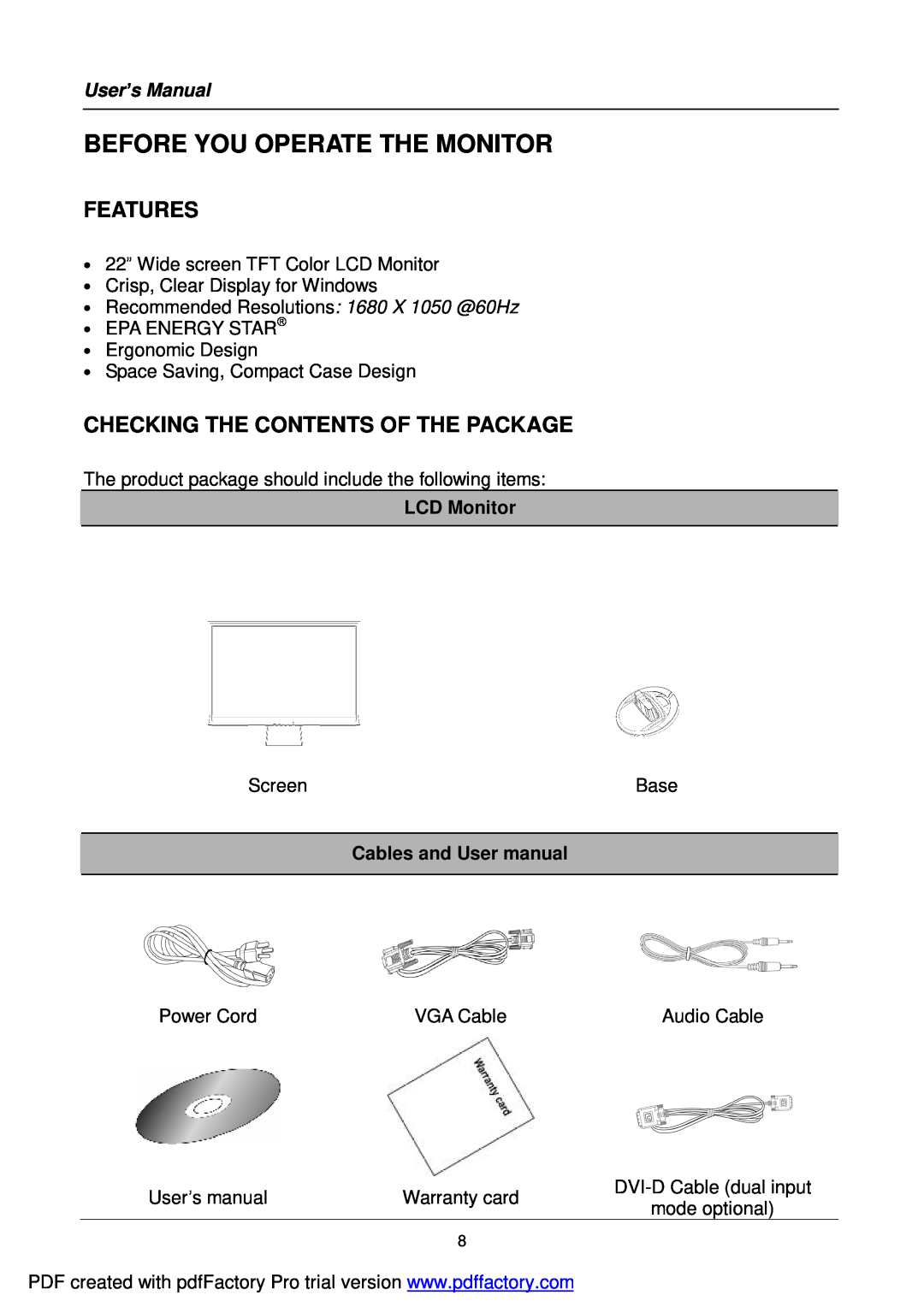 Hanns.G HI221 user manual Before You Operate The Monitor, Features, Checking The Contents Of The Package, LCD Monitor 