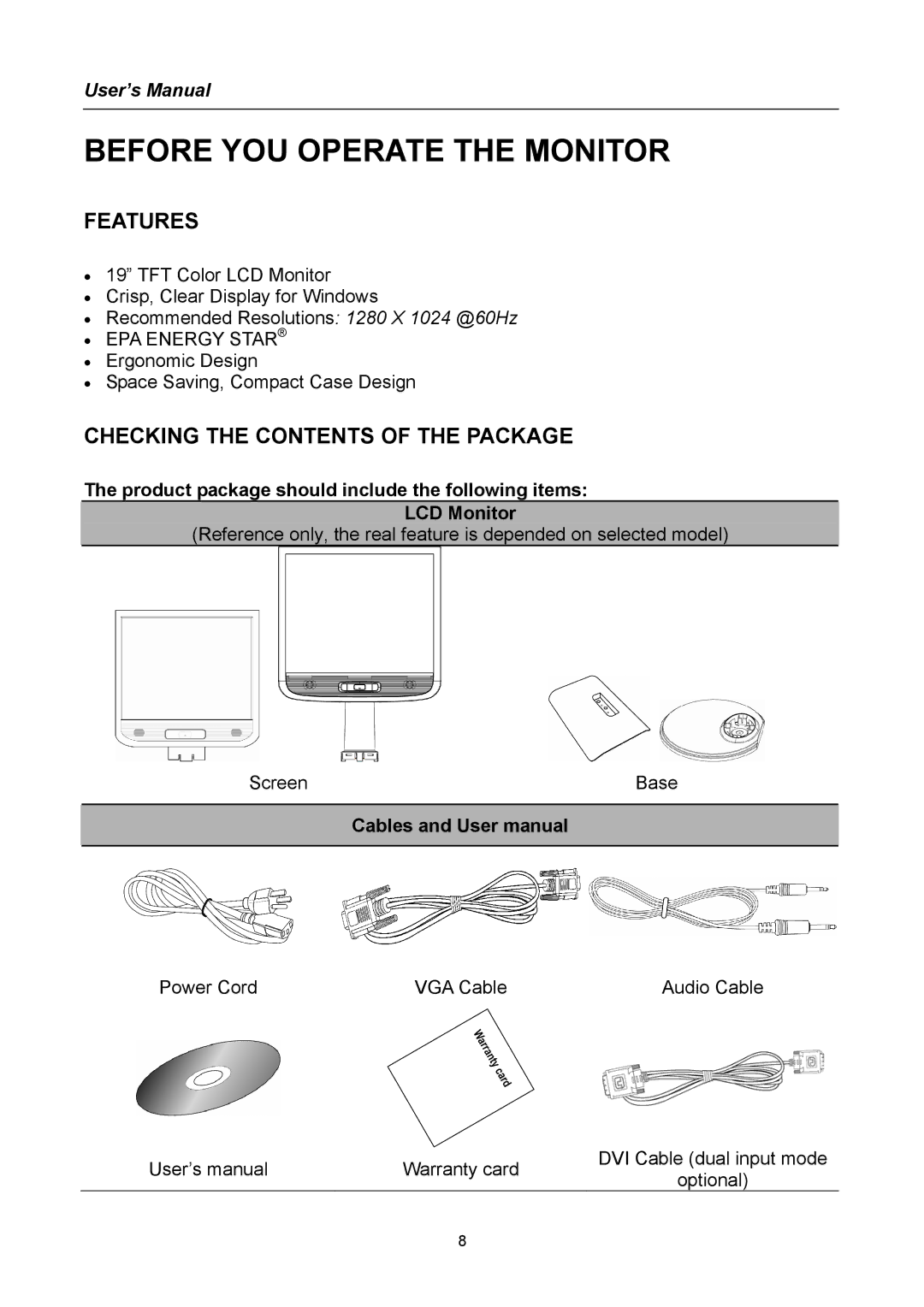 Hanns.G HN Series user manual Before YOU Operate the Monitor, Features, Checking the Contents of the Package 