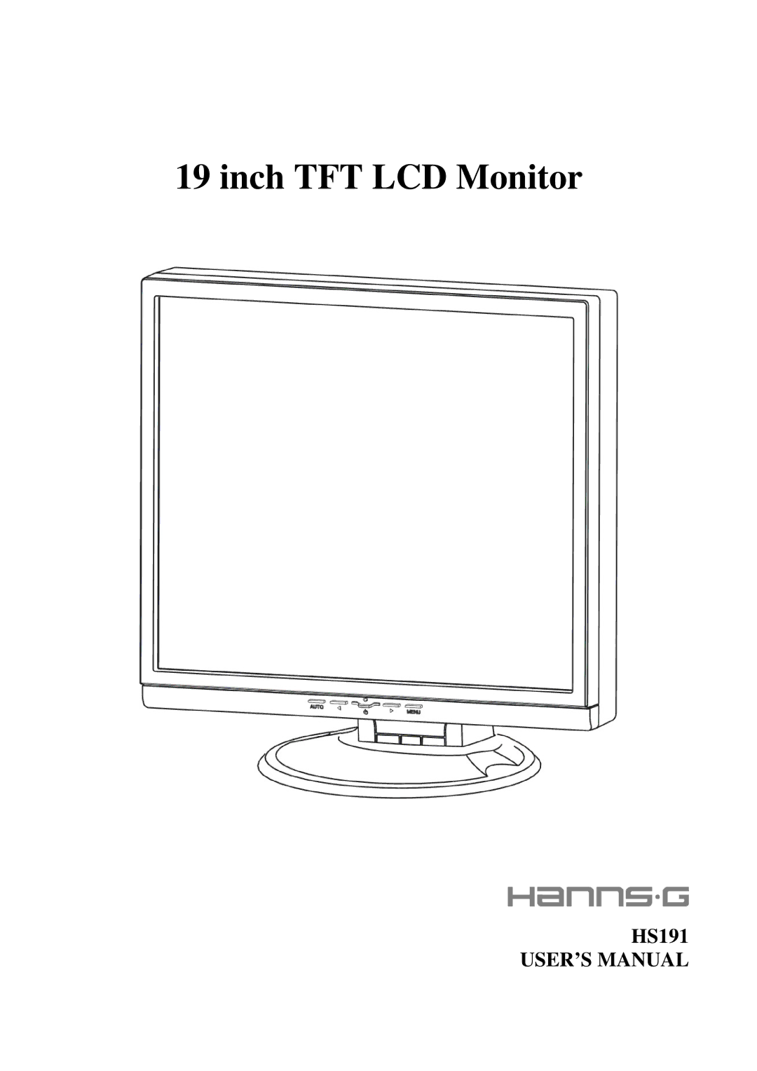 Hanns.G HS191 user manual Inch TFT LCD Monitor 