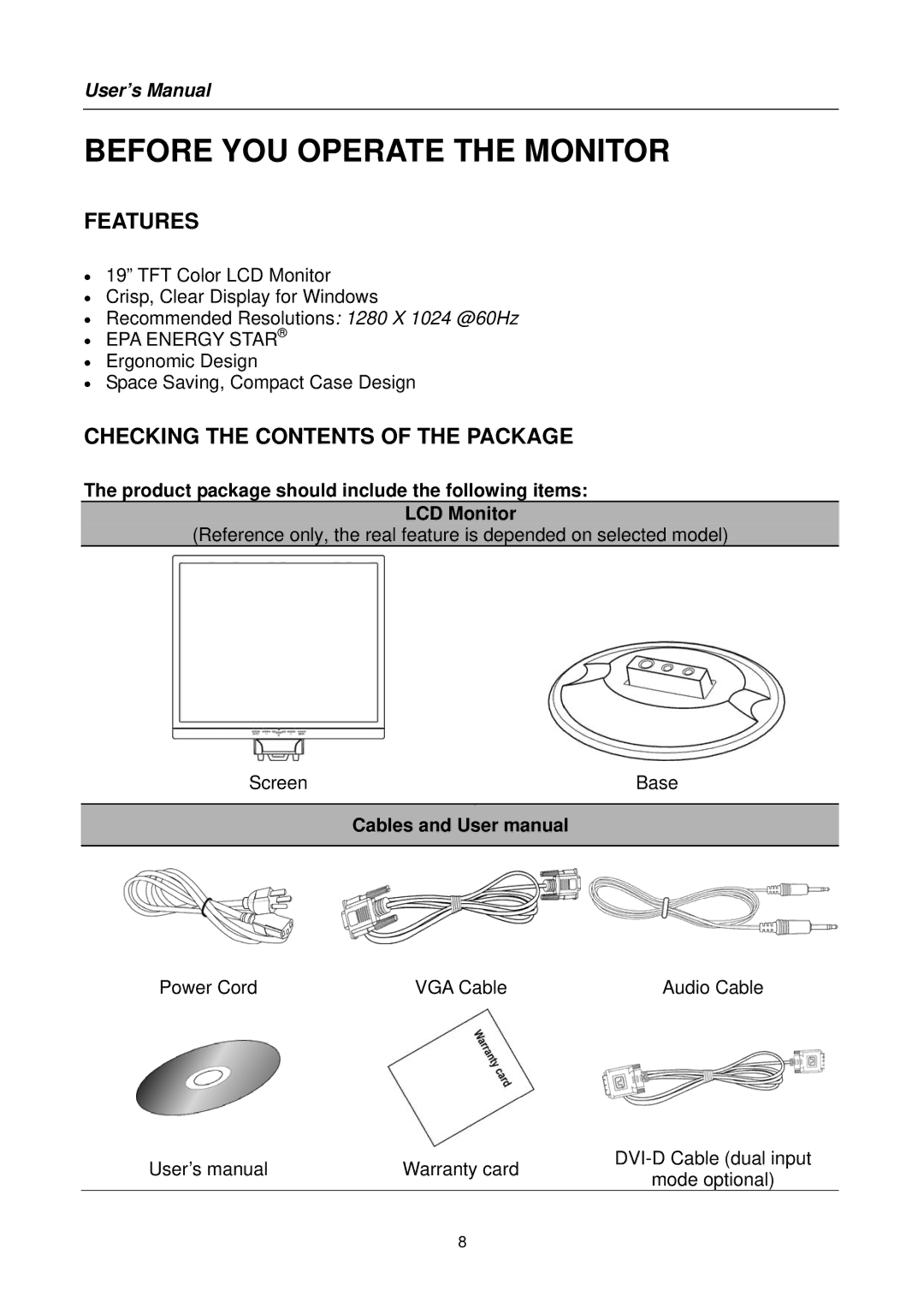 Hanns.G HS191 user manual Before YOU Operate the Monitor, Features, Checking the Contents of the Package 