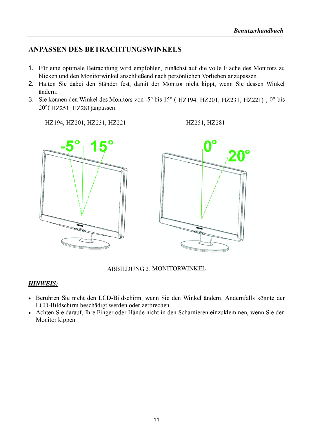 Hanns.G HSG 1084, HSG 1088, HSG 1083, HSG 1081 manual Anpassen DES Betrachtungswinkels, Abbildung 3. Monitorwinkel, Hinweis 