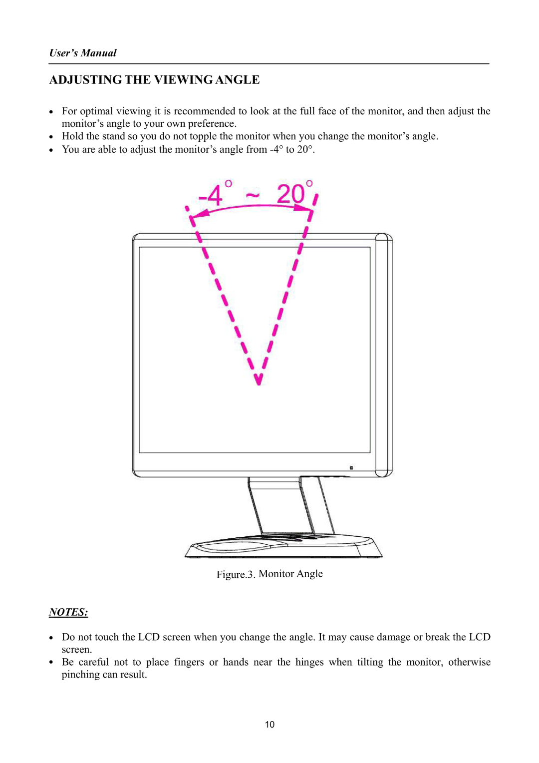 Hanns.G HSG1044, HW173 manual Adjusting the Viewing Angle 