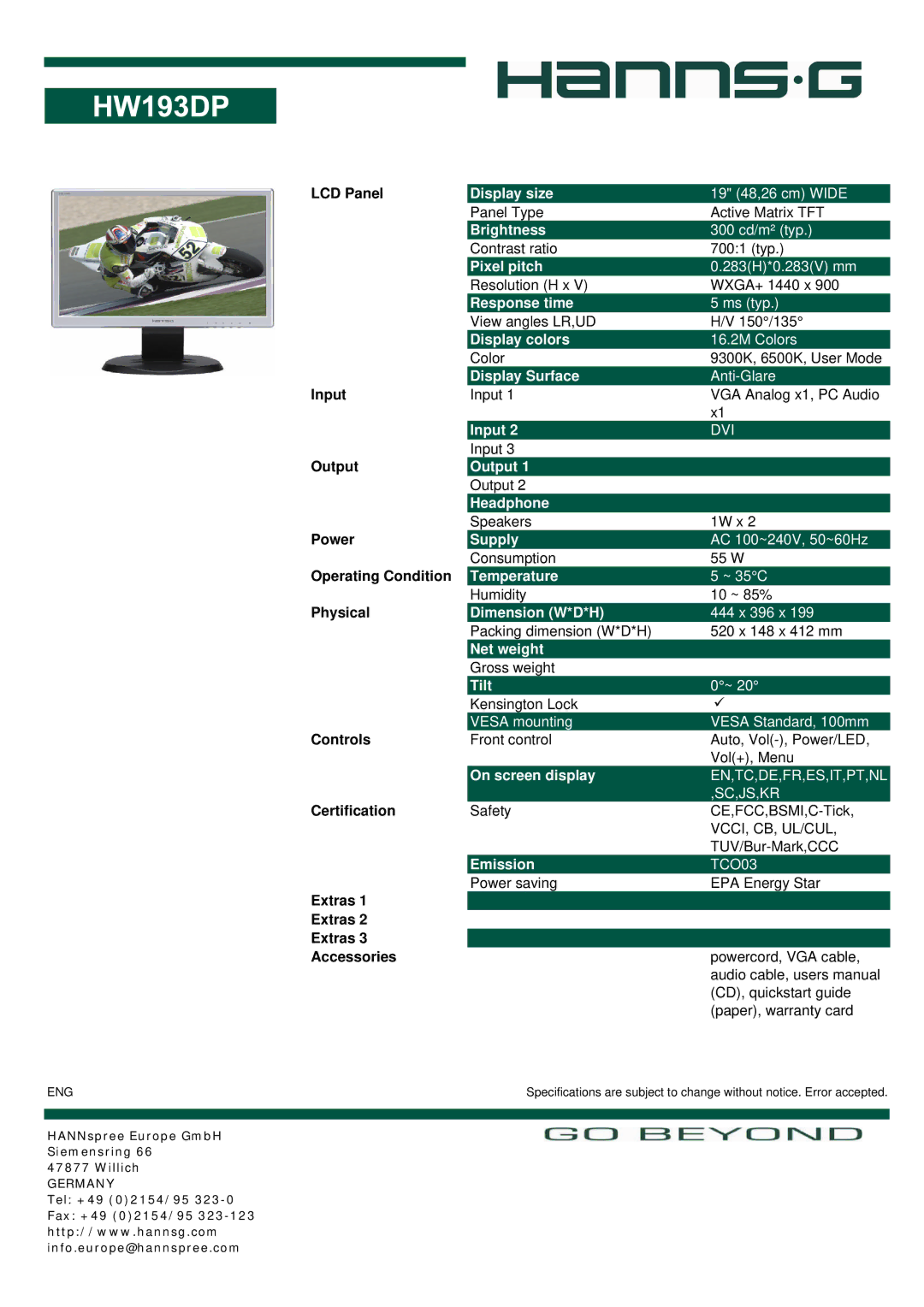 Hanns.G HW193DP user manual Display size, Brightness, Pixel pitch, Response time, Display colors, Display Surface, Input 