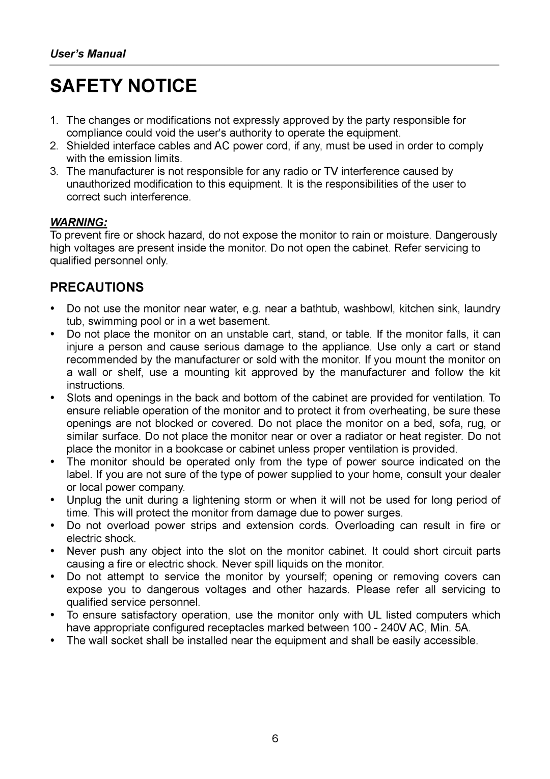 Hanns.G HW216 user manual Safety Notice, Precautions 