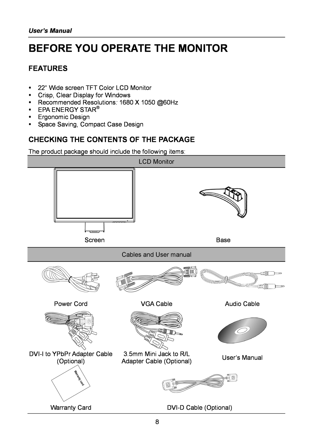 Hanns.G HW223, HW222 user manual Before You Operate The Monitor, Features, Checking The Contents Of The Package 