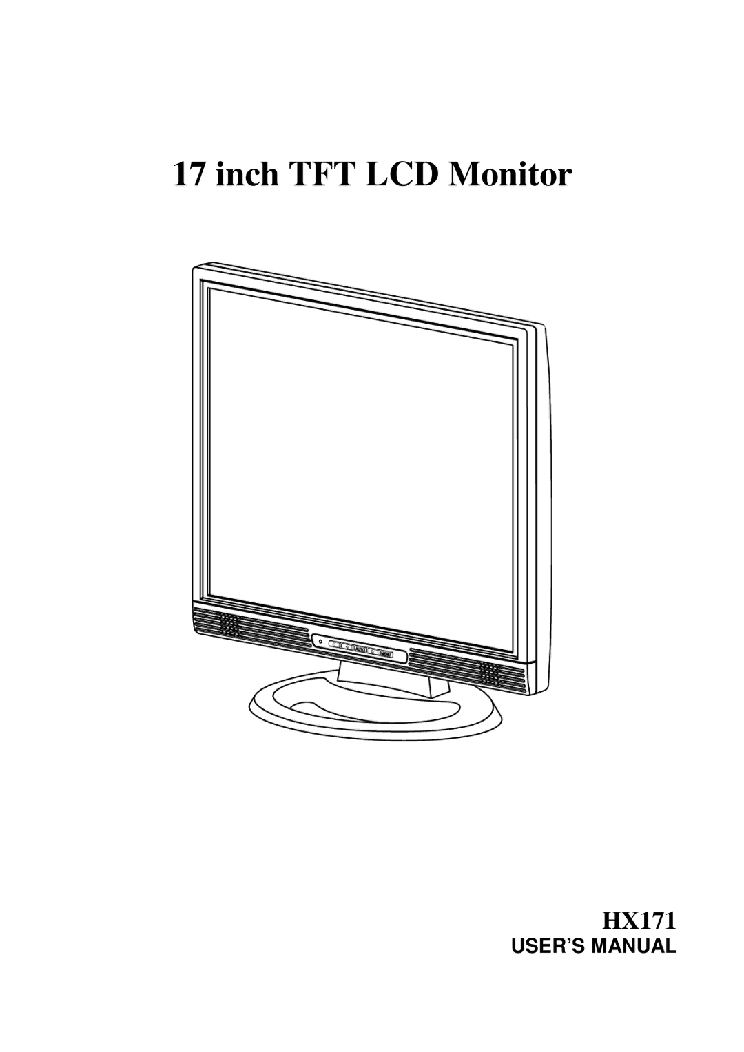 Hanns.G HX171 user manual Inch TFT LCD Monitor 