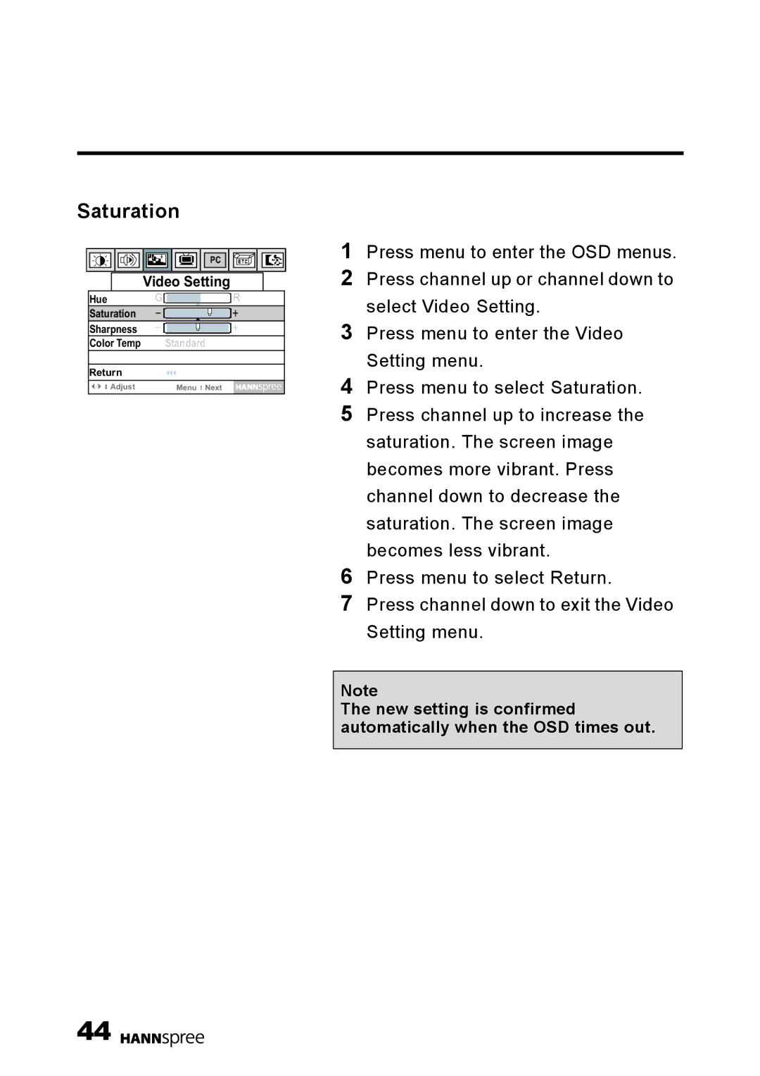 HANNspree 15 Liquid Crystal Display Television user manual Saturation 