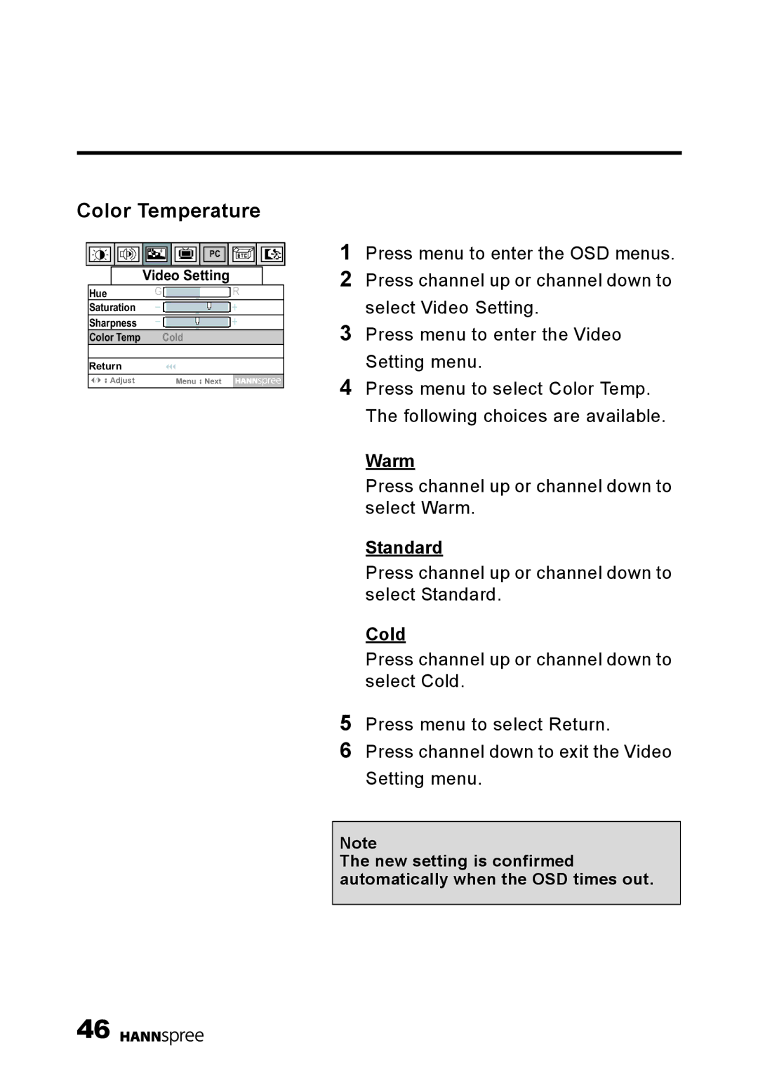 HANNspree 15 Liquid Crystal Display Television user manual Color Temperature, Warm, Standard, Cold 