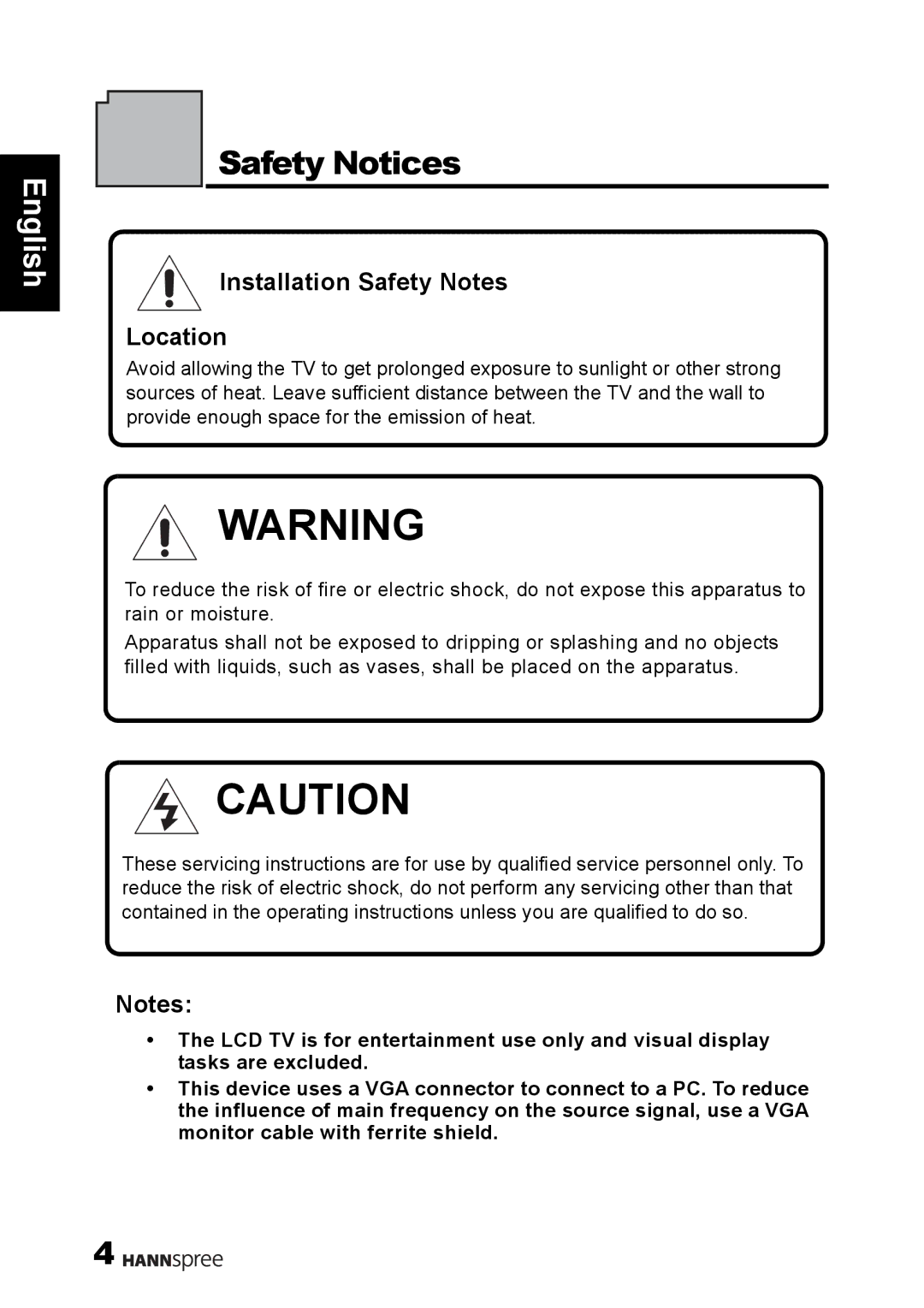 HANNspree 1506-0B86000 manual Safety Notices, Installation Safety Notes Location 