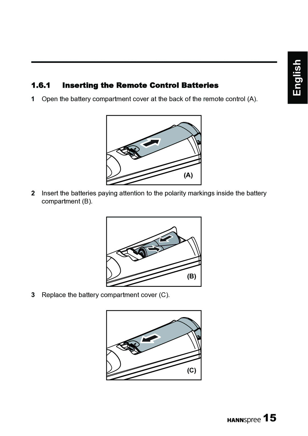 HANNspree 62-01000016G000 manual Inserting the Remote Control Batteries 