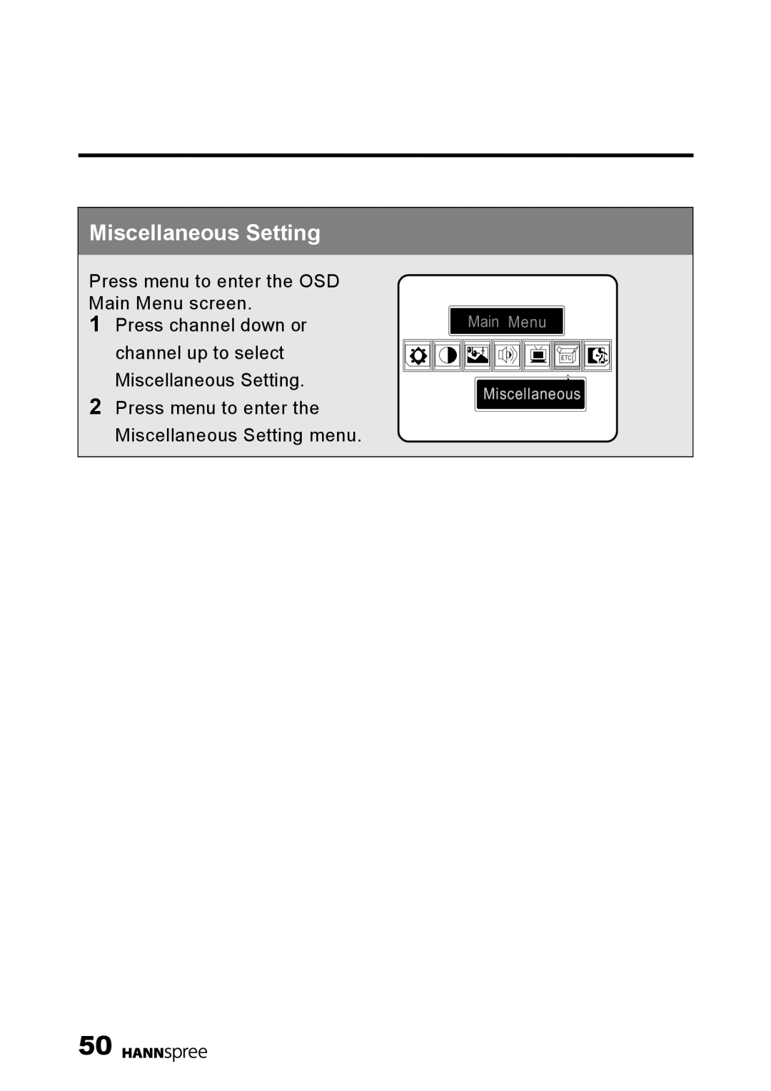 HANNspree DT01-12U1-000 user manual Miscellaneous Setting 