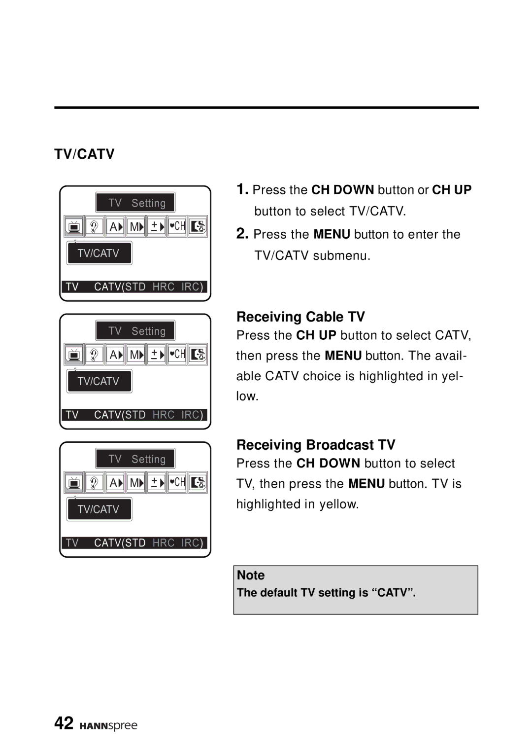 HANNspree DT04-12A1 manual Receiving Cable TV, Receiving Broadcast TV 