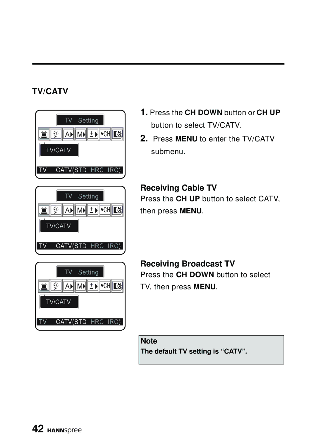 HANNspree DT07-10A1 manual Receiving Cable TV, Receiving Broadcast TV 