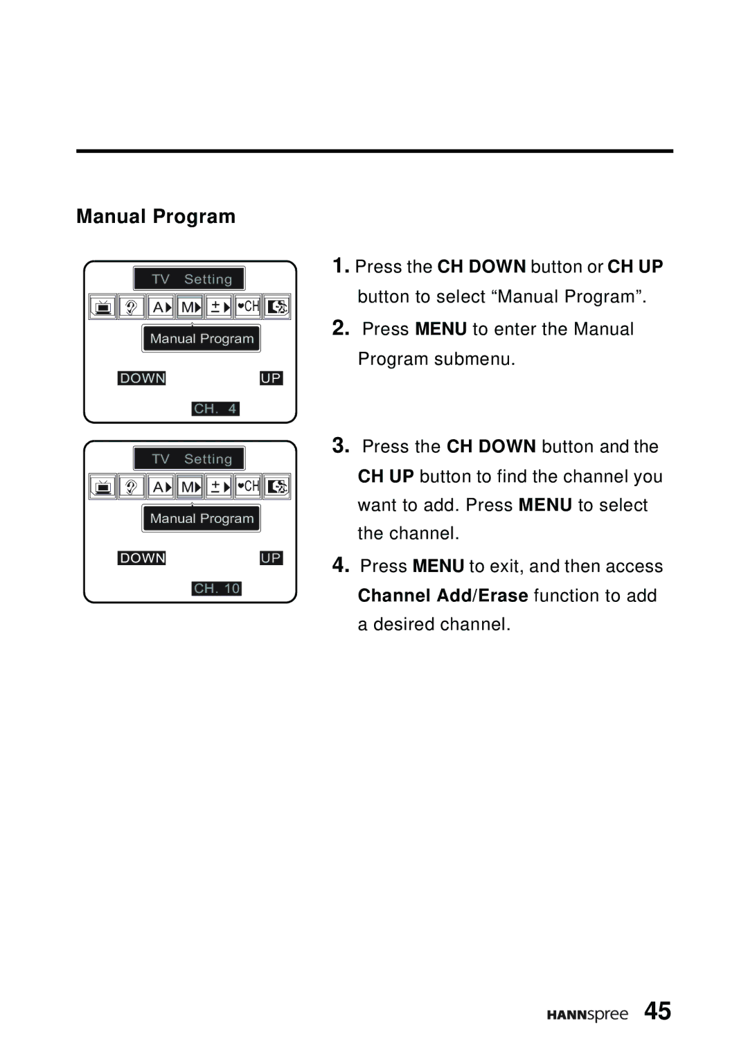 HANNspree DT07-10A1 manual Manual Program 