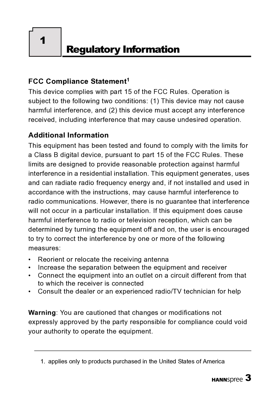 HANNspree DT07-10U1-000 user manual Regulatory Information, FCC Compliance Statement1, Additional Information 