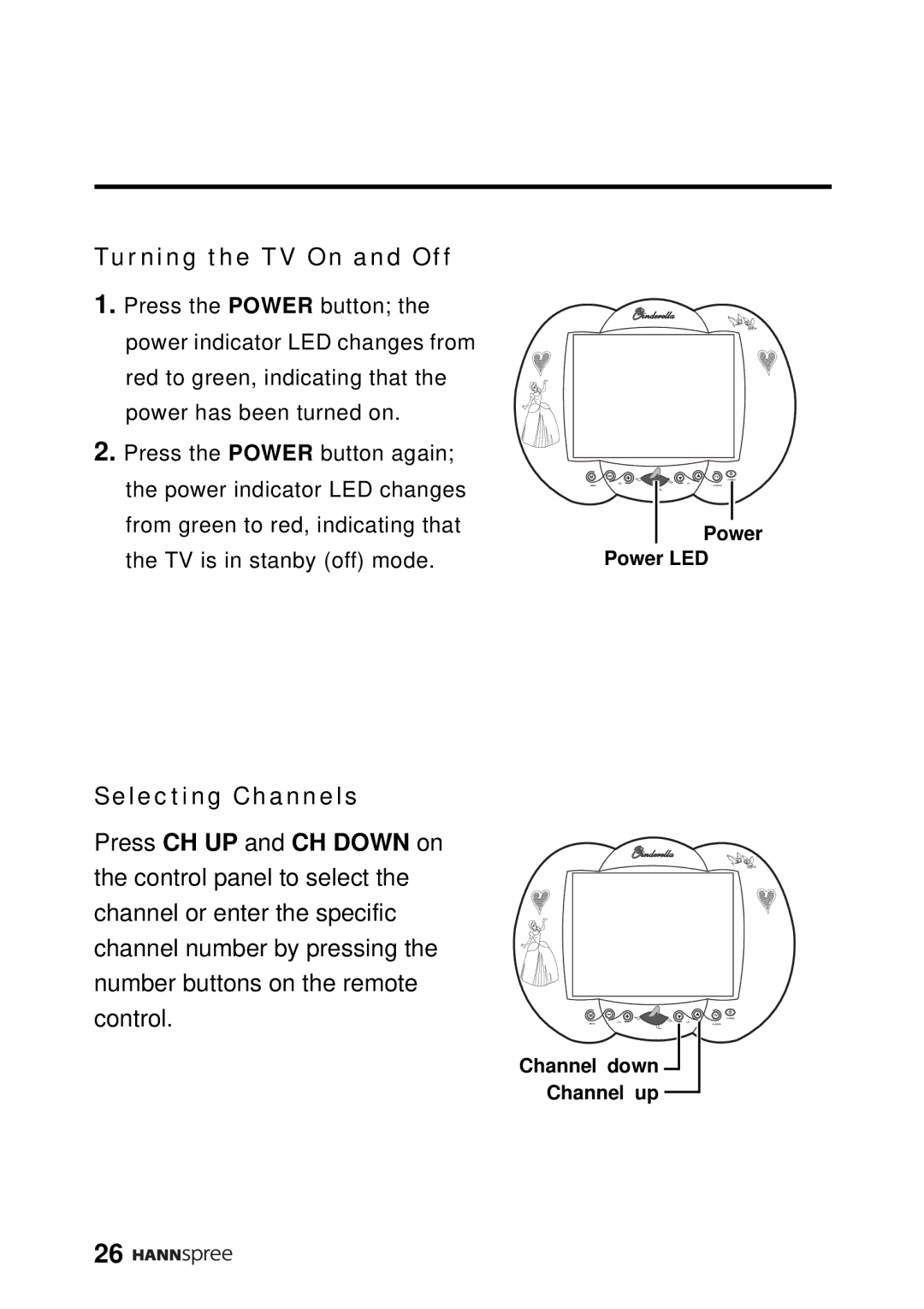 HANNspree DT12-10A1 user manual Turning the TV On and Off, Selecting Channels 