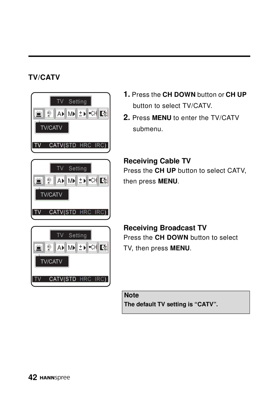 HANNspree DT12-10A1 user manual Receiving Cable TV, Receiving Broadcast TV 