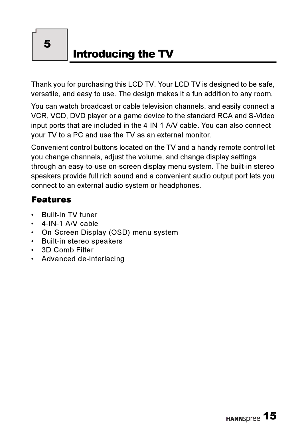 HANNspree F001-15U1-000 user manual Introducing the TV, Features 