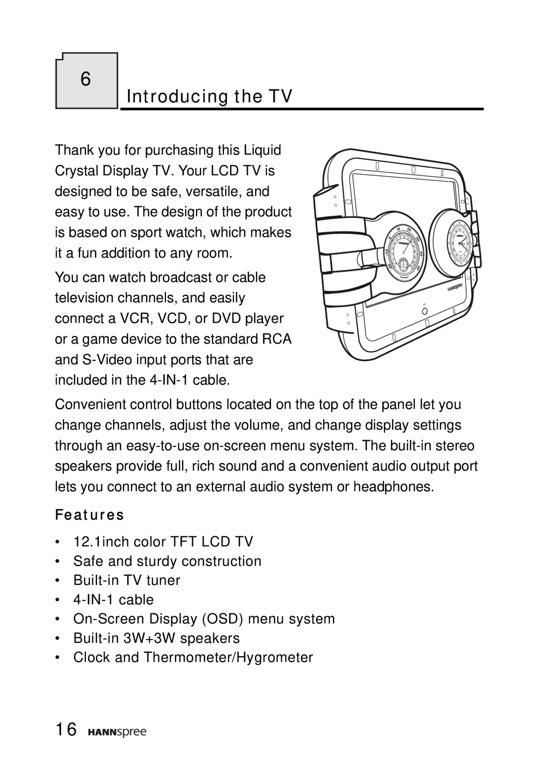 HANNspree F651-12A1 manual Introducing the TV, Features 