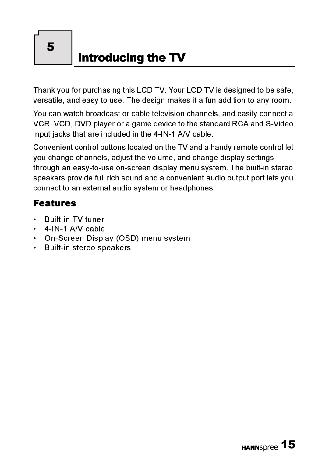 HANNspree F651-12U1-000 user manual Introducing the TV, Features 