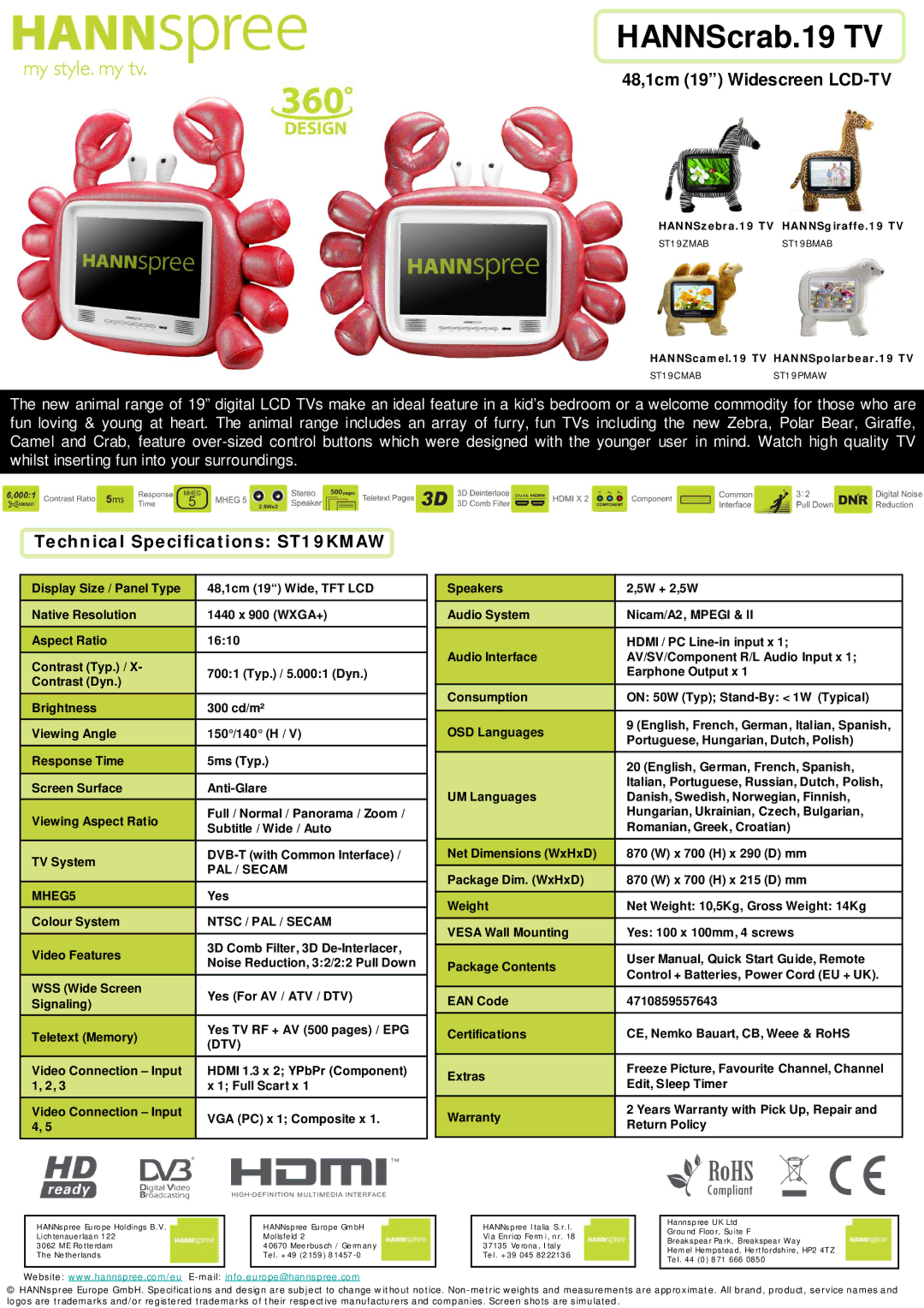 HANNspree HANNScrab.19 TV technical specifications 48,1cm 19 Widescreen LCD-TV, Technical Specifications ST19KMAW 