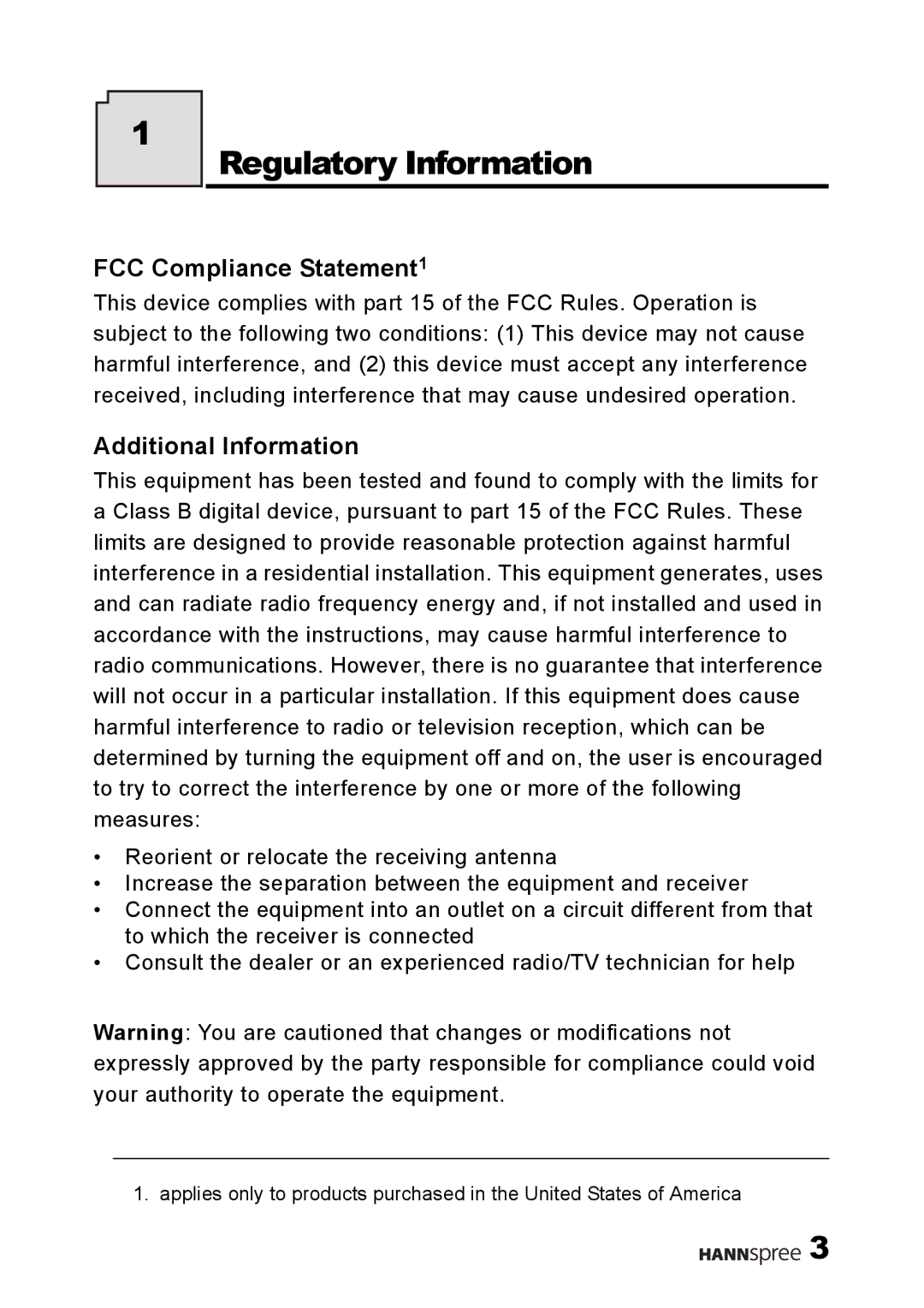 HANNspree HANNShelicopter user manual Regulatory Information, FCC Compliance Statement1, Additional Information 