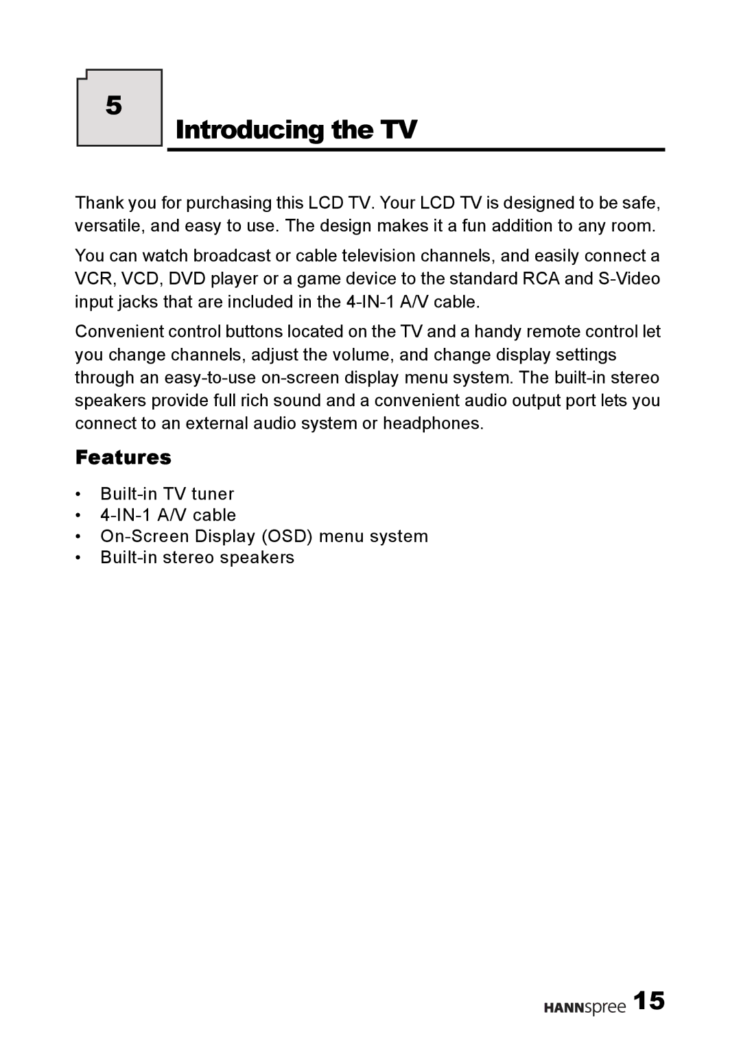 HANNspree HANNSrobby user manual Introducing the TV, Features 