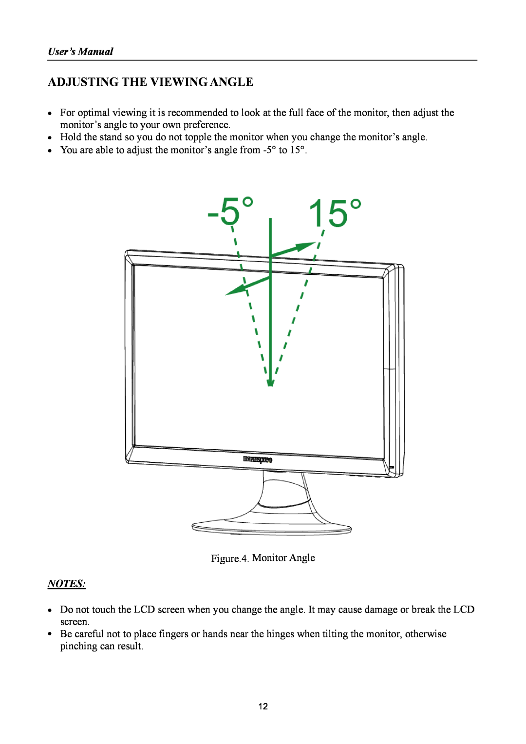 HANNspree HF205 manual Adjusting The Viewing Angle, User’s Manual 