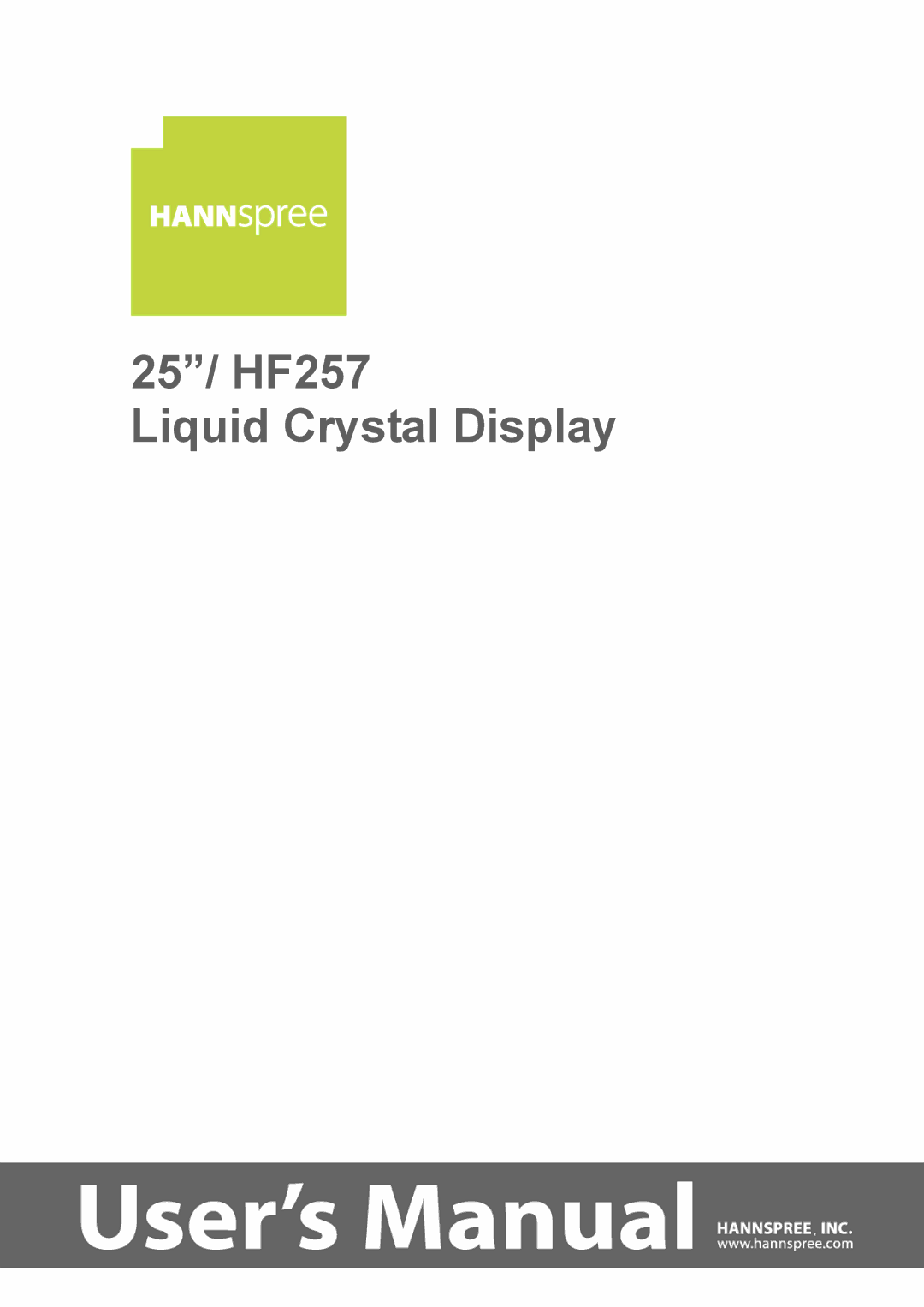 HANNspree manual 25/ HF257 Liquid Crystal Display 