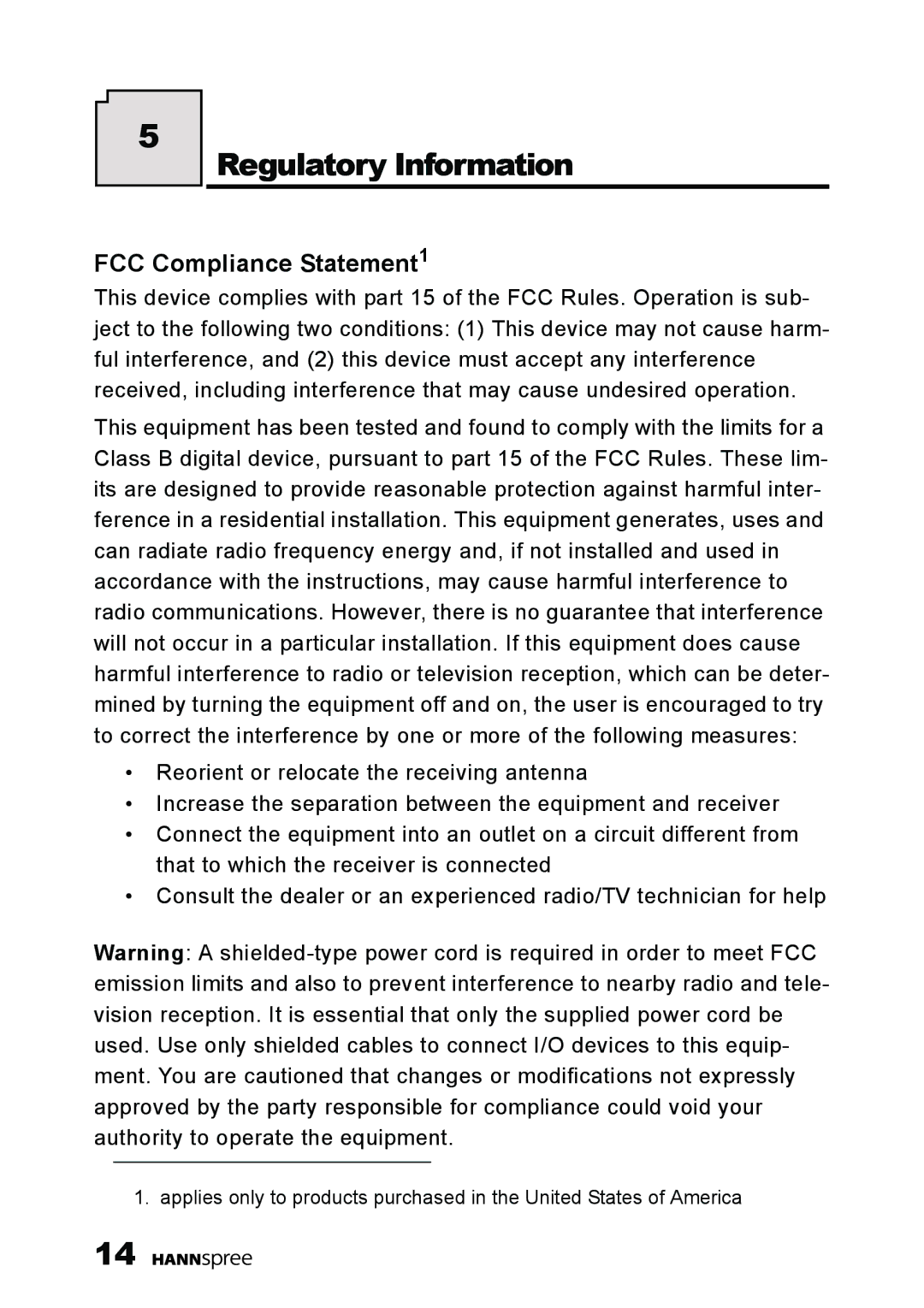 HANNspree K209-10A1 manual Regulatory Information, FCC Compliance Statement1 