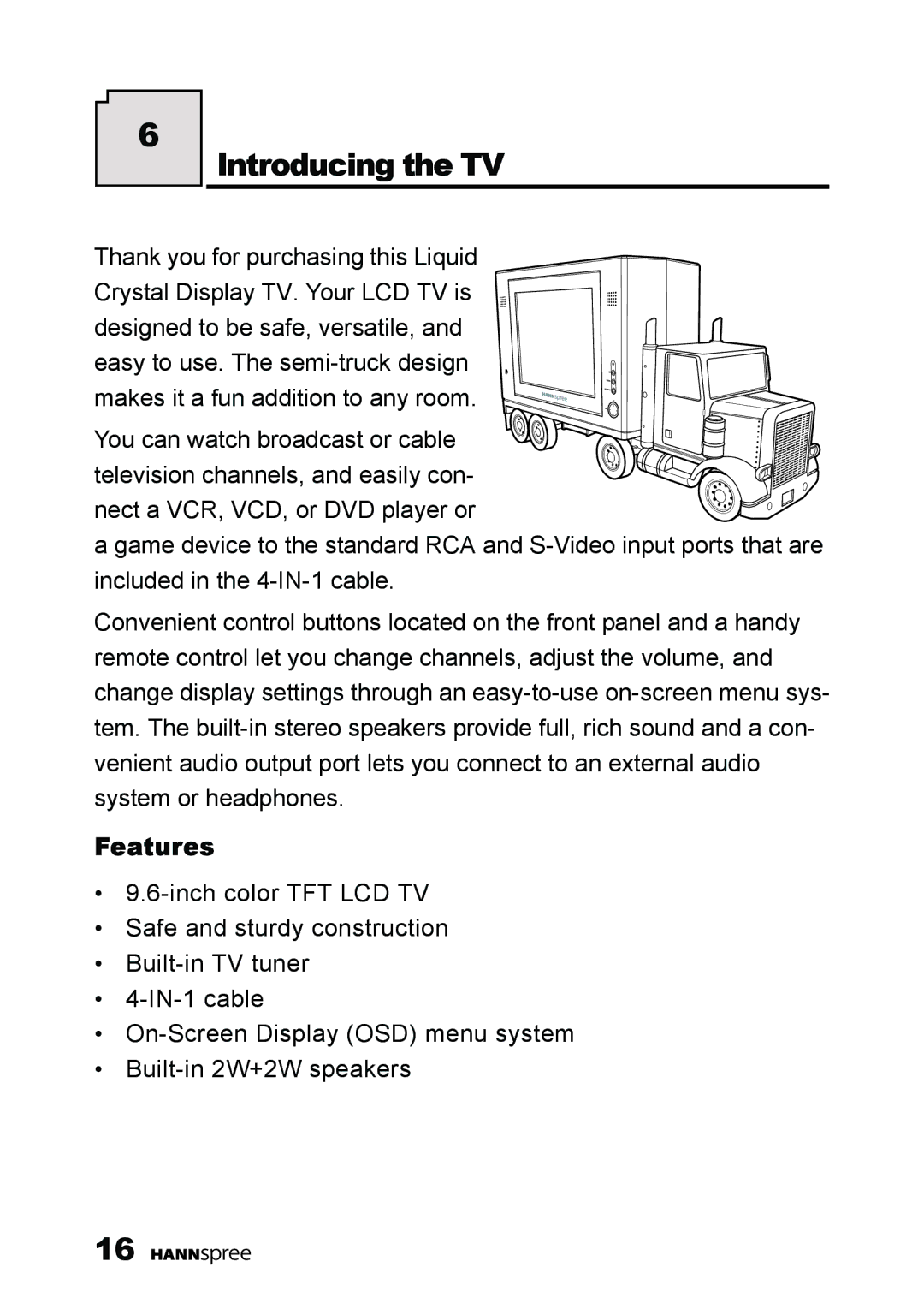 HANNspree K223-10A1 user manual Introducing the TV, Features 