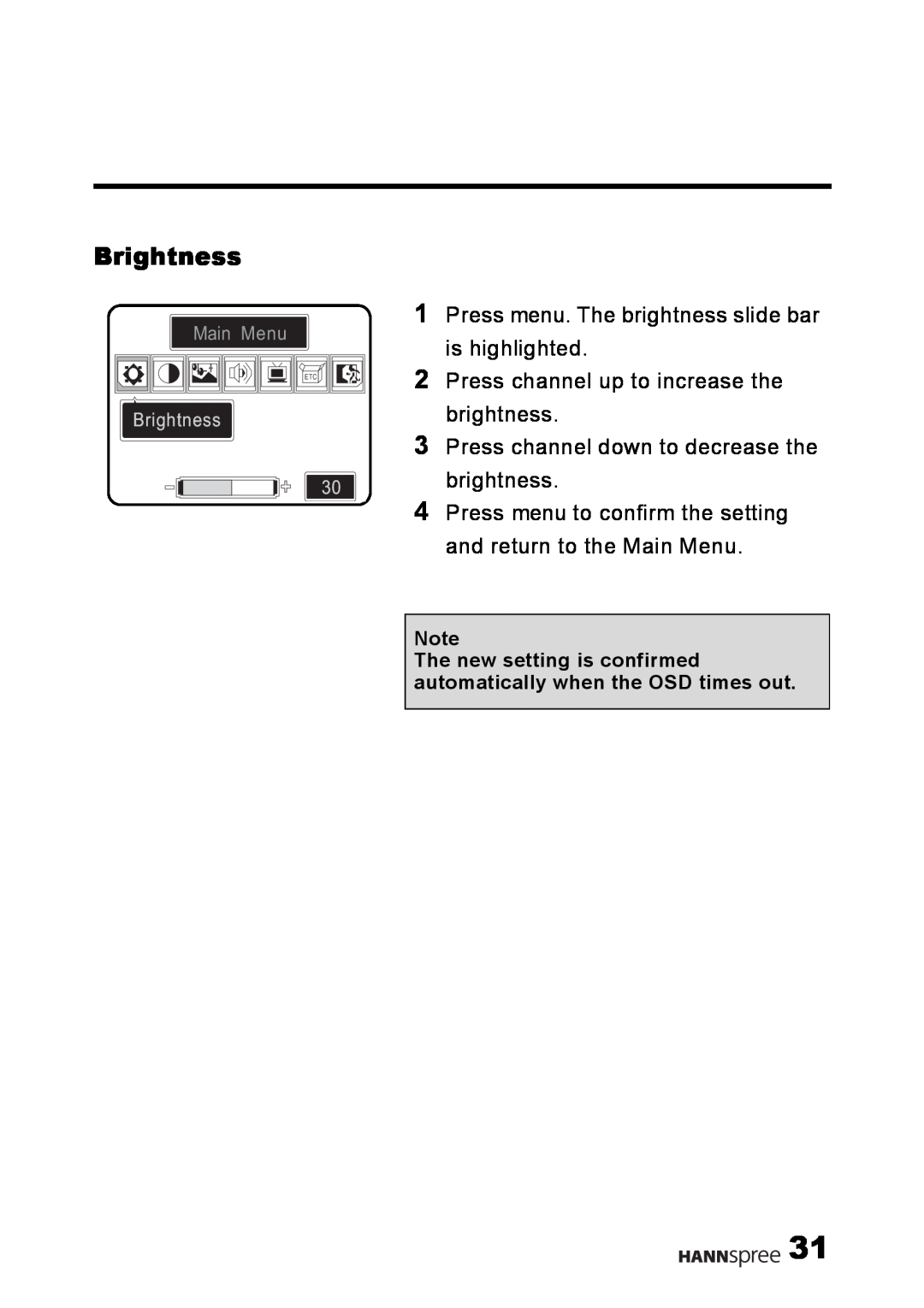 HANNspree LT02-12U1-000 user manual Brightness, Press menu. The brightness slide bar is highlighted, Main Menu 