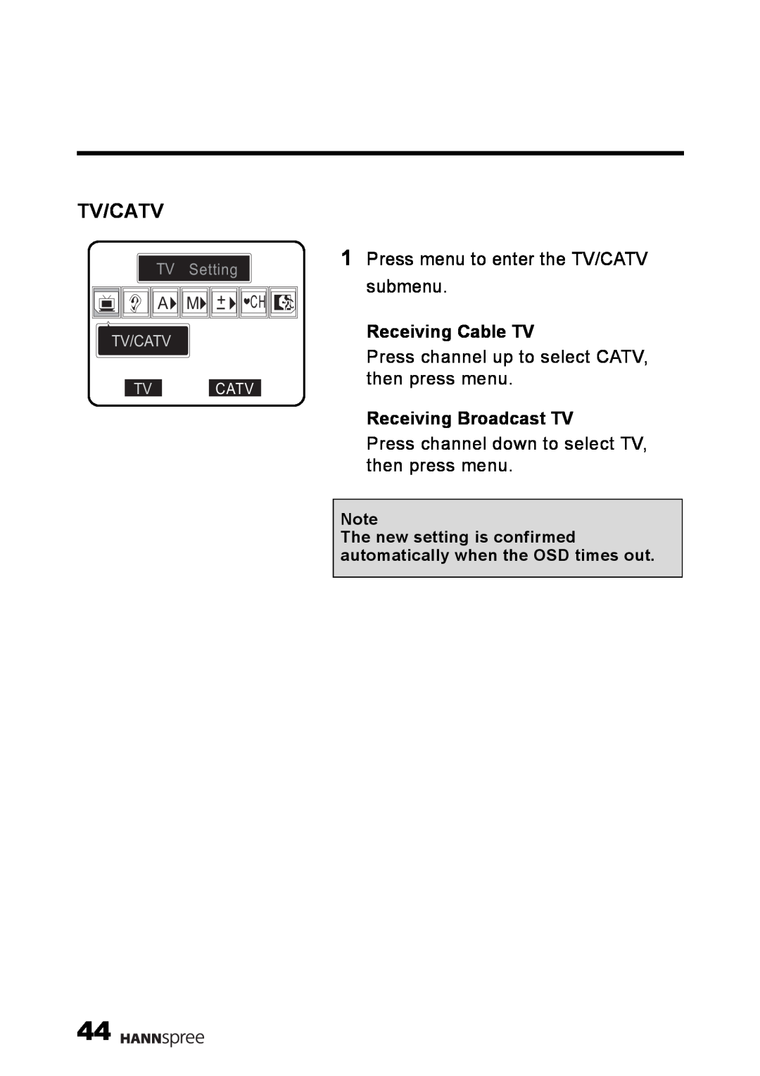 HANNspree LT02-12U1-000 user manual Tv/Catv, Receiving Cable TV, Receiving Broadcast TV, Setting 