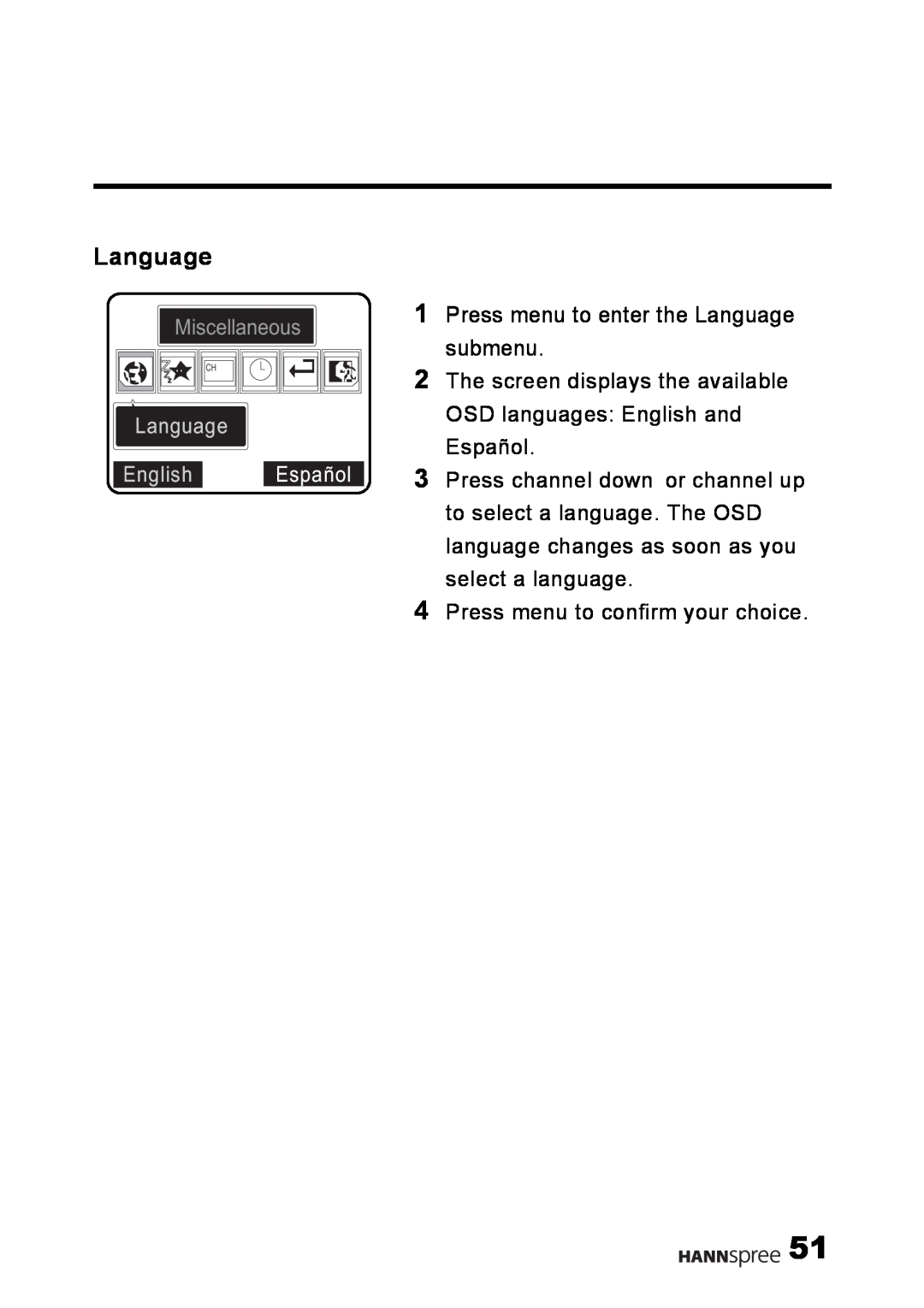 HANNspree LT02-12U1-000 user manual Miscellaneous, Language English Español, Press menu to enter the Language submenu 