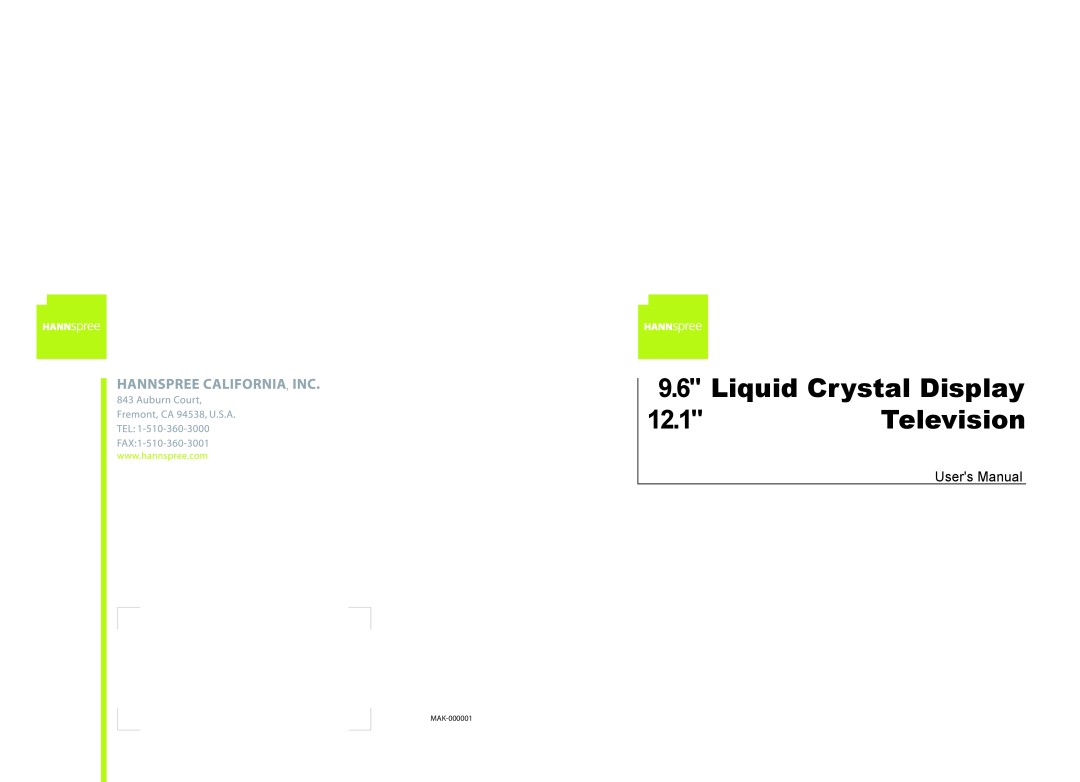 HANNspree LT09-10U1-000 user manual Liquid Crystal Display 12.1Television, Users Manual, MAK-000001 